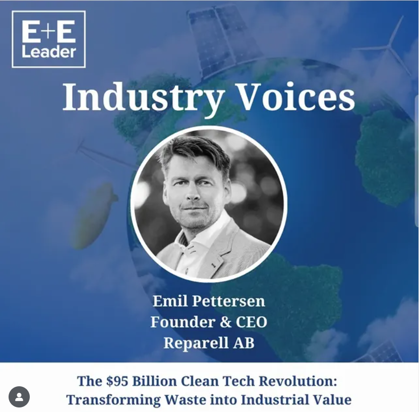 Feature image from Environment + Energy Leader showing Emil Pettersen in the article “The $95 Billion Clean Tech Revolution: Transforming Waste into Industrial Value.”